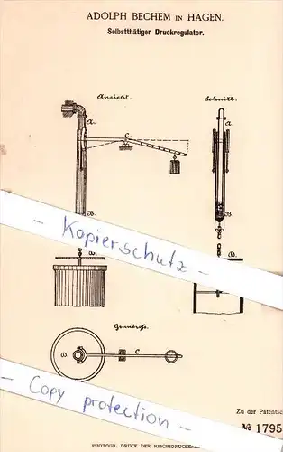 Original Patent - Adolph Bechem in Hagen , 1881 , Selbstthätiger Druckregulator !!!