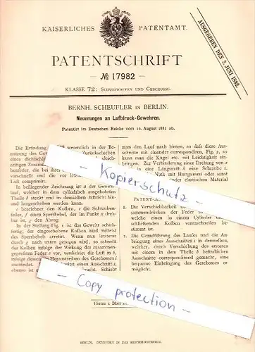 Original Patent - Bernh. Scheufler in Berlin , 1881 , Neuerungen an Luftdruck-Gewehren !!!