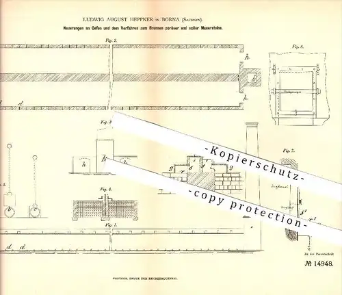 original Patent - Ludwig August Heppner in Borna , 1880 , Neuerungen an Öfen und dem Brennen von Mauersteinen !!!