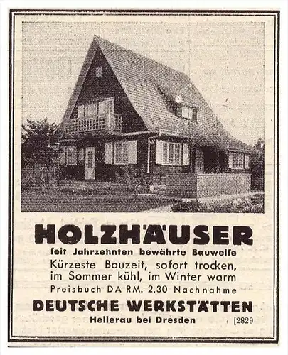 original Werbung - 1938 - Holzhäuser , Deutsche Werkstätten in Hellerau b. Dresden , Holzhaus !!!