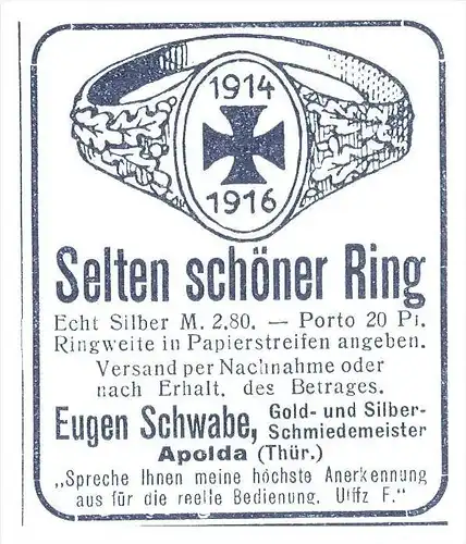 original Werbung - 1916 - Ring , Eugen Schwabe in Apolda i. Th. , Patriotika , Fingerring , Militär , Armee !!