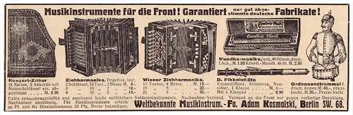 original Werbung - 1916 - Musikinstrumente für die Front , A. Kosmalski in Berlin , Akkordeon , Militär , Armee !!!