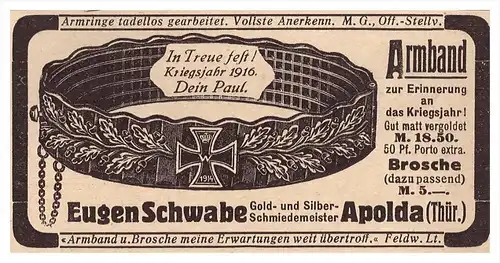 original Werbung - 1916 - Armband , Eugen Schwabe in Apolda i. Th. , Patriotika , Fingerring , Militär , Armee !!