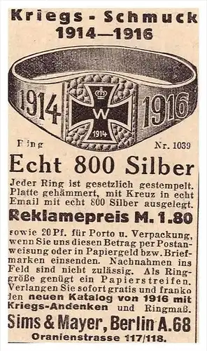 original Werbung - 1916 - Kriegsschmuck , Silber , Sims & Mayer in Berlin , Patriotika , Fingerring , Militär , Armee !!