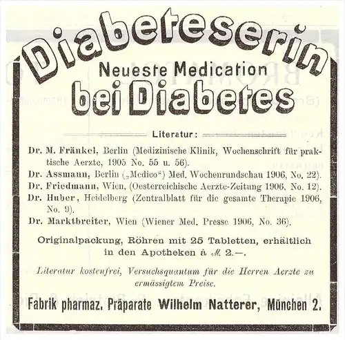 original Werbung - 1907 , Diabeteserin bei Diabetes , W. Natterer in München , Kur , Arzt , Krankenhaus !!