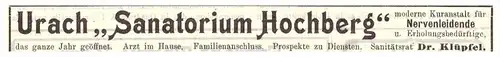 original Werbung - 1907 - Sanatorium Hochberg in Urach , Kur , Arzt , Krankenhaus !!