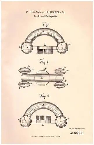 Original Patentschrift - P. Tiemann in Feldberg in Mecklenburg , 1892 , Gerät zur Massage , Therapie , Physiotherapie !!