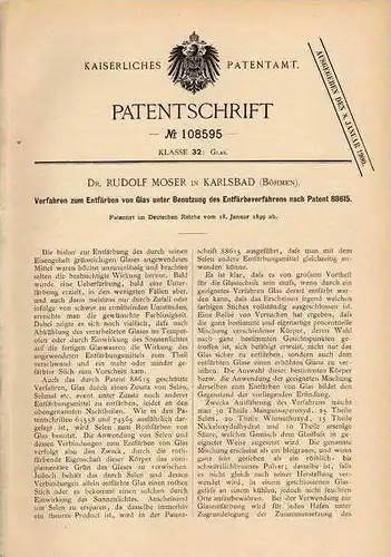 Original Patentschrift - Dr. R. Moser in Karlsbad , 1899 , Entfärben von Glas !!!