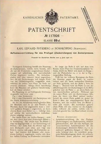 Original Patentschrift - K. Frykberg in Norrköping , 1900 , Presse für Zuckerstangen , Zuckerpresse , Zucker !!!