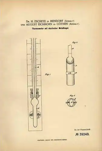 Original Patentschrift - Dr. Zscheye in Biendorf und Cöthen , 1886 , Thermometer , Köthen !!!