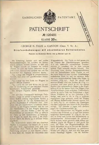 Original Patentschrift - Straßenbahn , Waggon , Eisenbahn , 1900, G. Fillis in Canton , USA !!!