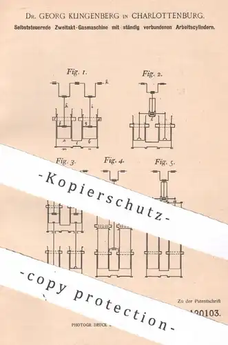 original Patent - Dr. Georg Klingenberg , Berlin / Charlottenburg , 1899 , Zweitakt - Gasmaschine | Gasmotor | Gas Motor