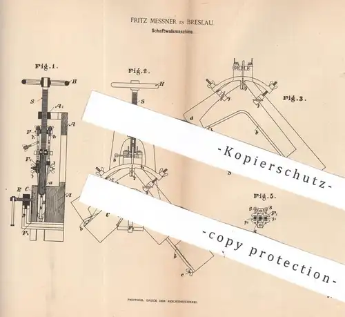 original Patent - Fritz Messner , Breslau , 1887 , Schaftwalkmaschine | Walkmaschine | Schuhwerk , Schuster , Schuhe !!