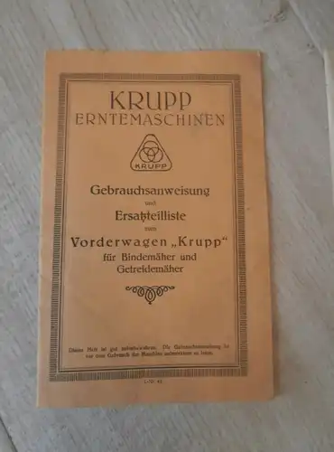 Krupp Bindemäher 1929 , 3x Ersatzteilkatalog und Anweisung , Katalog , Erntemaschinen , Ernte , Mähbinder !!!