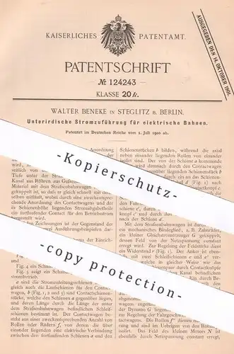 original Patent - Walter Beneke , Berlin / Steglitz , 1900 , Unterirdische Stromzuführung für elektrische Bahnen | Bahn