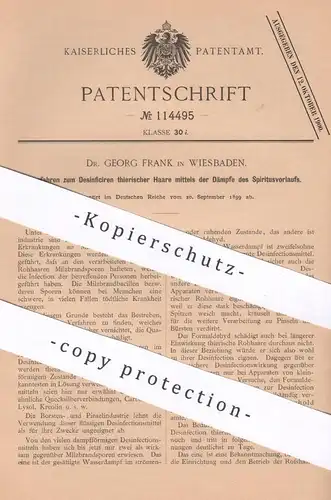 original Patent - Dr. Georg Frank , Wiesbaden , 1899 , Desinfizieren tierischer Haare | Desinfektion | Tiere , Milzbrand