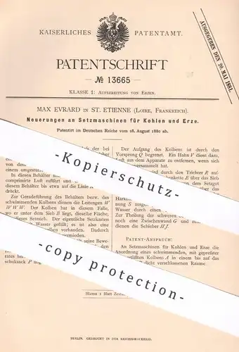 original Patent - Max Evrard , St. Etienne , Loire , Frankreich , 1880 , Setzmaschine für Kohlen & Erze | Erz , Kohle !!