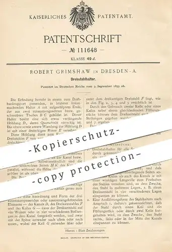 original Patent - Robert Grimshaw , Dresden | 1899 | Drehstahlhalter | Stahl , Eisen , Drehbank | Schlosser !!