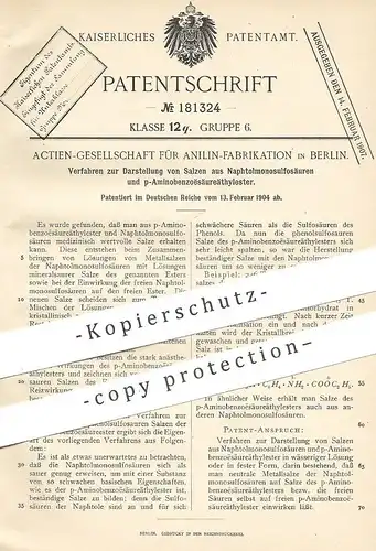 original Patent - AG für Anilin - Fabrikation Berlin | Salze aus Naphtolmonosulfosäure und p-Aminobenzoësäureäthylester