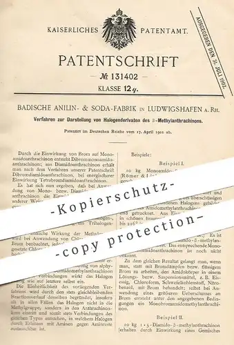 original Patent - Badische Anilin- & Soda-Fabrik , Ludwigshafen a. Rh. , 1901 , Halogenderivate von ß-Methylanthrachinon