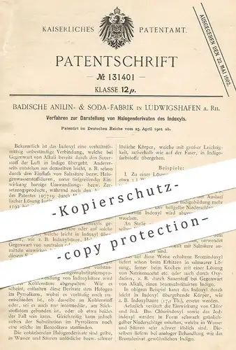 original Patent - Badische Anilin- & Soda-Fabrik , Ludwigshafen a. Rh. , 1901 , Darst. der Halogenderivate von Indoxyl !