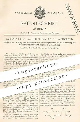 original Patent - Farbenfabriken vorm. Fr. Bayer & Co. Elberfeld | Behandlg. von Dinitroanthrachinon mit Schwefelsäure