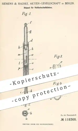 original Patent - Siemens & Halske AG , Berlin , 1905 , Stöpsel für Vielfachschaltklinken | Strom , Schalter , Löthen