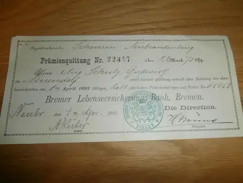 Prämienquittung 1893 , Neuendorf b.  Neubrandenburg , A. Schulz , Mecklenburg !