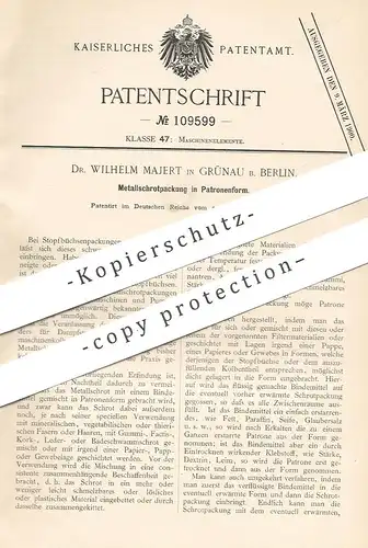 original Patent - Dr. Wilhelm Majert , Grünau / Berlin 1899 | Metallschrot in Patronenform | Stopfbüchse , Dampfmaschine