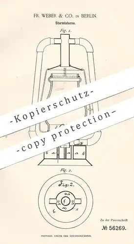 original Patent - Fr. Weber & Co. , Berlin , 1890 , Sturmlaterne | Laterne , Brenner , Petroleumlampe , Lampe , Licht !