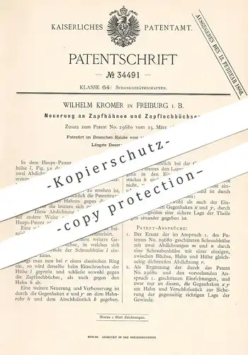 original Patent - Wilhelm Kromer , Freiburg 1885 | Zapfhahn , Zapflochbüchse | Zapfanlage , Wasserhahn , Bier , Klempner