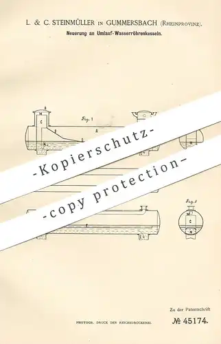 original Patent - L. & C. Steinmüller , Gummersbach / Rhein 1888 | Umlauf- Wasserröhrenkessel | Wasserkessel Dampfkessel