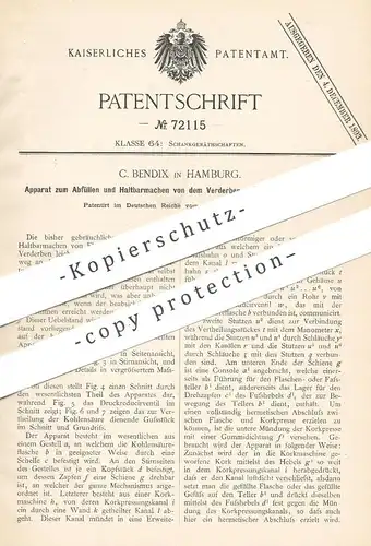 original Patent - C. Bendix , Hamburg , 1892 , Apparat zum Abfüllen und Haltbarmachen von Flüssigkeiten | Zapfanlage !!