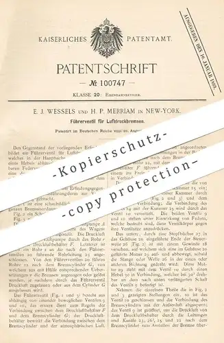 original Patent - E. J. Wessels und H. P. Merriam , New York USA , 1897 , Führerventil für Luftdruckbremsen | Eisenbahn