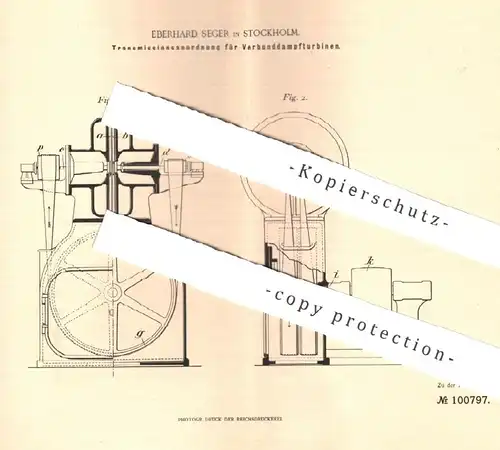 original Patent - Eberhard Seger , Stockholm , 1897 , Transmissonsanordnung für Dampfturbinen | Turbine , Dampfmaschine