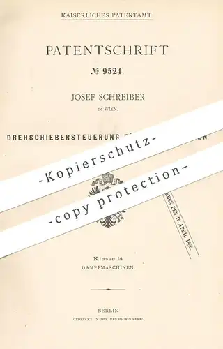 original Patent - Josef Schreiber , Wien , Österreich , 1879 , Drehschiebersteuerung für Kleinmotor | Motor , Motoren !