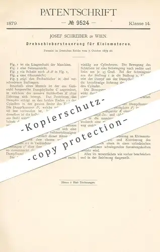 original Patent - Josef Schreiber , Wien , Österreich , 1879 , Drehschiebersteuerung für Kleinmotor | Motor , Motoren !