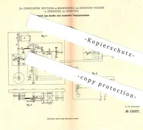 original Patent - Dr. Constantin Wittwer , Regensburg | Hermann Wetzer , Pfronten / Kempten 1880 | Läutewerk | Telegraph