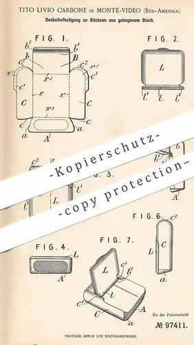 original Patent - Tito Livio Carbone , Montevideo , Südamerika , 1897 , Deckelbefestigung an Büchse | Blech - Dose !!!