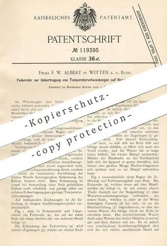 original Patent - F. W. Albert , Witten / Ruhr , 1899 , Wärmeregler | Wärme - Regulator | Temperatur - Regelung !!!