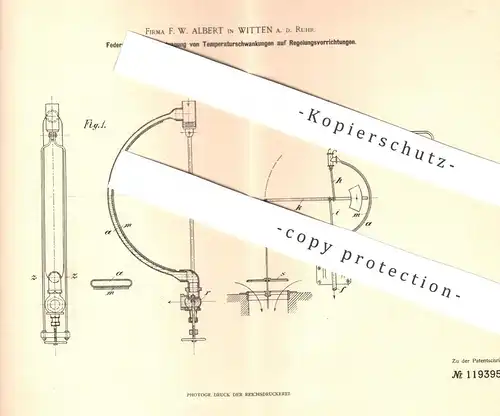 original Patent - F. W. Albert , Witten / Ruhr , 1899 , Wärmeregler | Wärme - Regulator | Temperatur - Regelung !!!