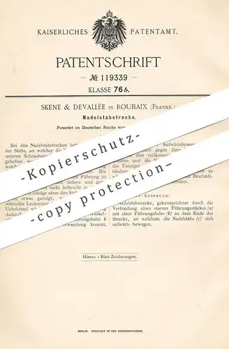 original Patent - Skene & Devallée , Roubaix , Frankreich , 1900 , Nadelstabstrecke | Nadel , Nähmaschine , Schneider !