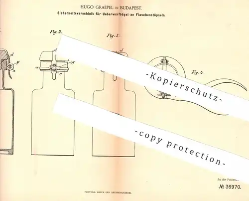 original Patent - Hugo Graepel , Budapest , 1886 , Verschluss für Überwurfbügel an Flaschenstöpsel | Flasche , Korken