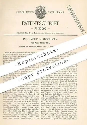 original Patent - Jaç. d Voèrn , Stockholm , Schweden , 1885 , Holz - Nuthhobelmaschine | Hobel , Holzhobel | Tischler