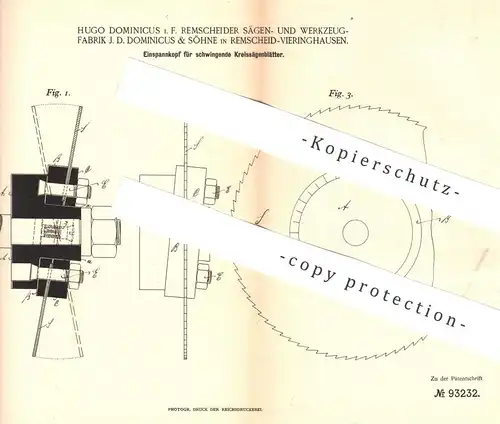 original Patent - Hugo Dominicus , Sägen- & Werkzeugfabrik J. D. Dominicus & Söhne , Remscheid | Sägeblatt - Kreissäge !