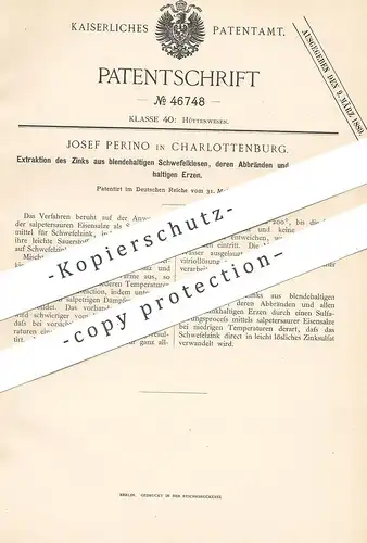 original Patent - Josef Perino , Berlin / Charlottenburg , 1888 , Extraktion von Zink aus Schwefelkies | Erz , Erze !!!