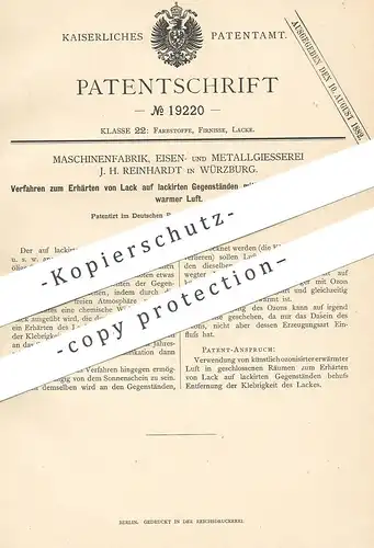 original Patent - Maschinenfabrik , Eisen & Metallgießerei J. H. Reinhardt , Würzburg , 1882 , Erhärten von Lack | Farbe