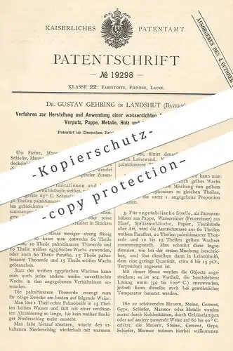 original Patent - Dr. Gustav Gehring , Landshut , 1881 , wasserdichter Anstrich für Stein , Metall , Papier , Holz !!
