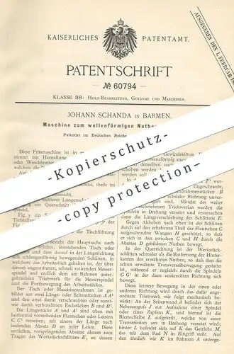 original Patent - Johann Schanda , Barmen , 1891 , wellenförmiges Nuten u. Fräsen | Fräse , Nut , Nuth , Holz , Tischler