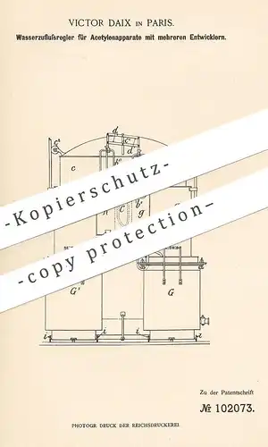 original Patent - Victor Daix , Paris , Frankreich , Wasserzuflussregler für Acetylenapparat | Acetylenentwickler !!!